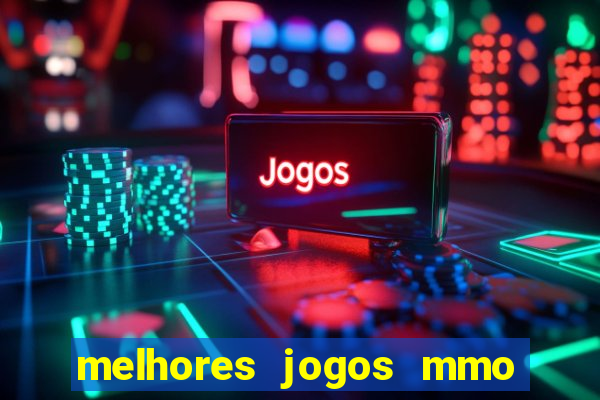 melhores jogos mmo para android